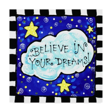 Cherry Pie Studios 'Believe In Your Dreams' Canvas Art,24x24